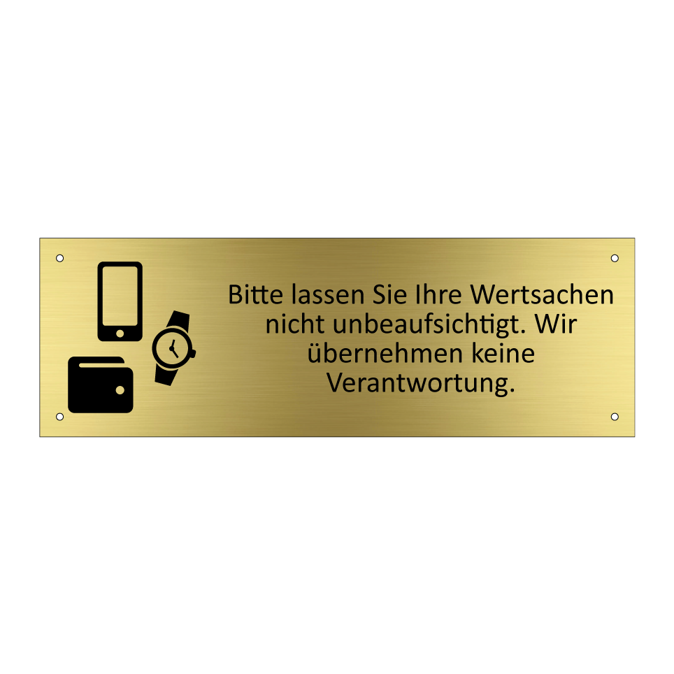 Bitte lassen Sie Ihre Wertsachen nicht unbeaufsichtigt. Wir übernehmen keine Verantwortung.