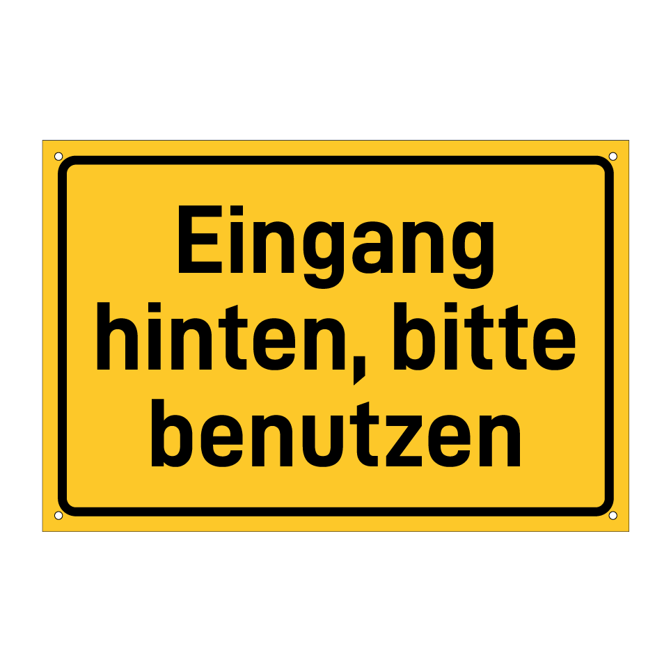 Eingang hinten, bitte benutzen