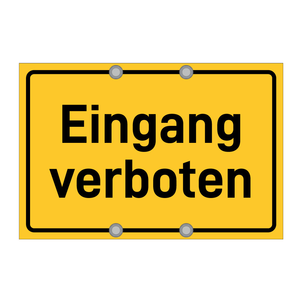 Eingang verboten