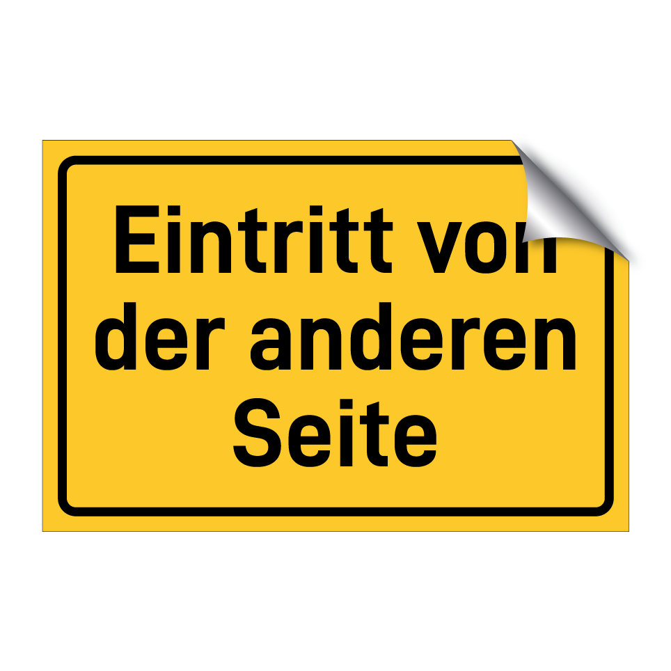 Eintritt von der anderen Seite