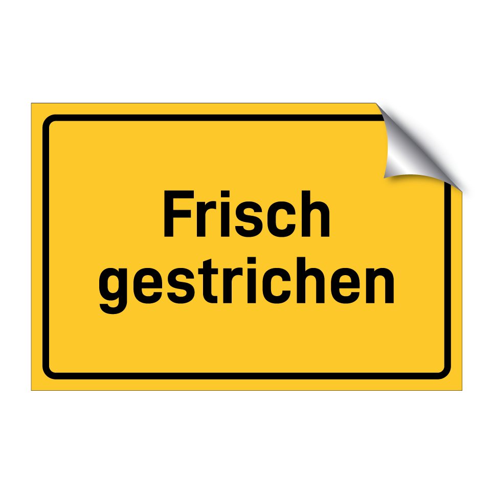 Frisch gestrichen