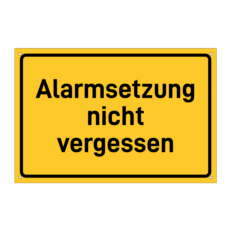 Alarmsetzung nicht vergessen