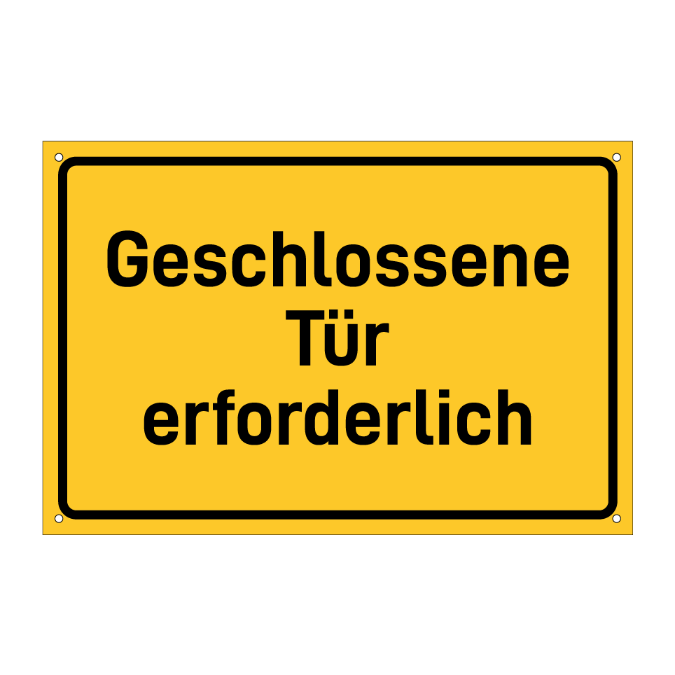 Geschlossene Tür erforderlich