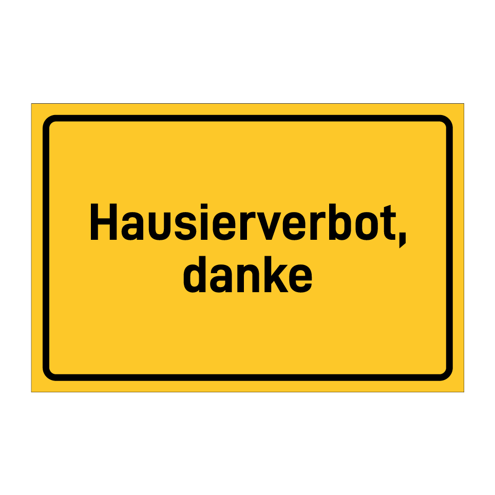 Hausierverbot, danke