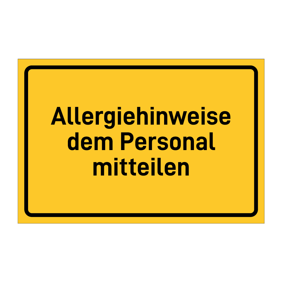 Allergiehinweise dem Personal mitteilen
