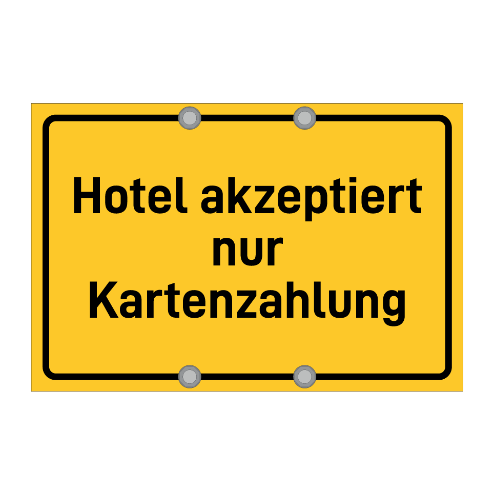 Hotel akzeptiert nur Kartenzahlung