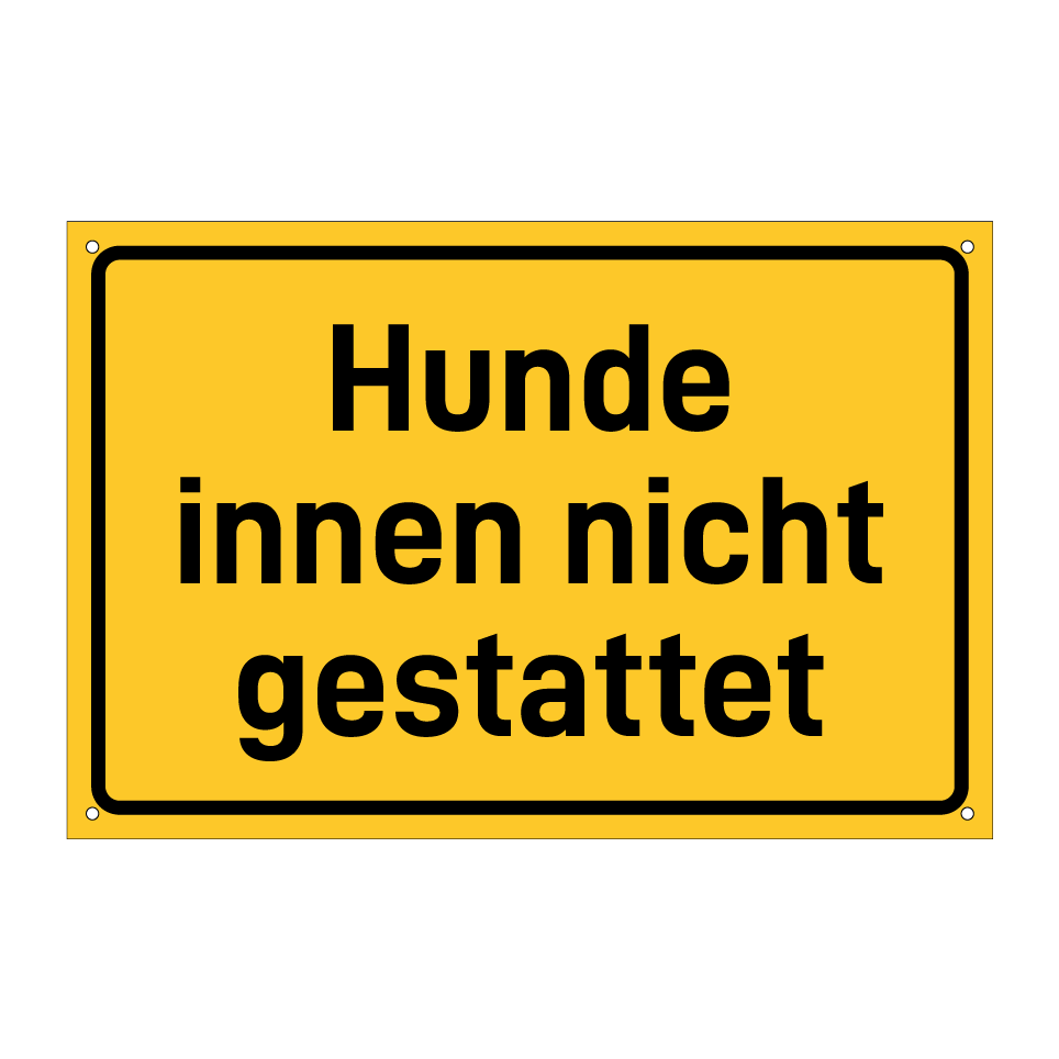 Hunde innen nicht gestattet