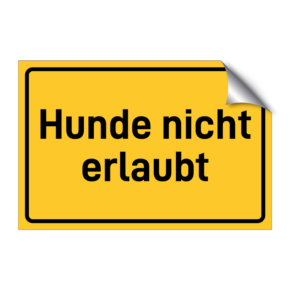Hunde nicht erlaubt