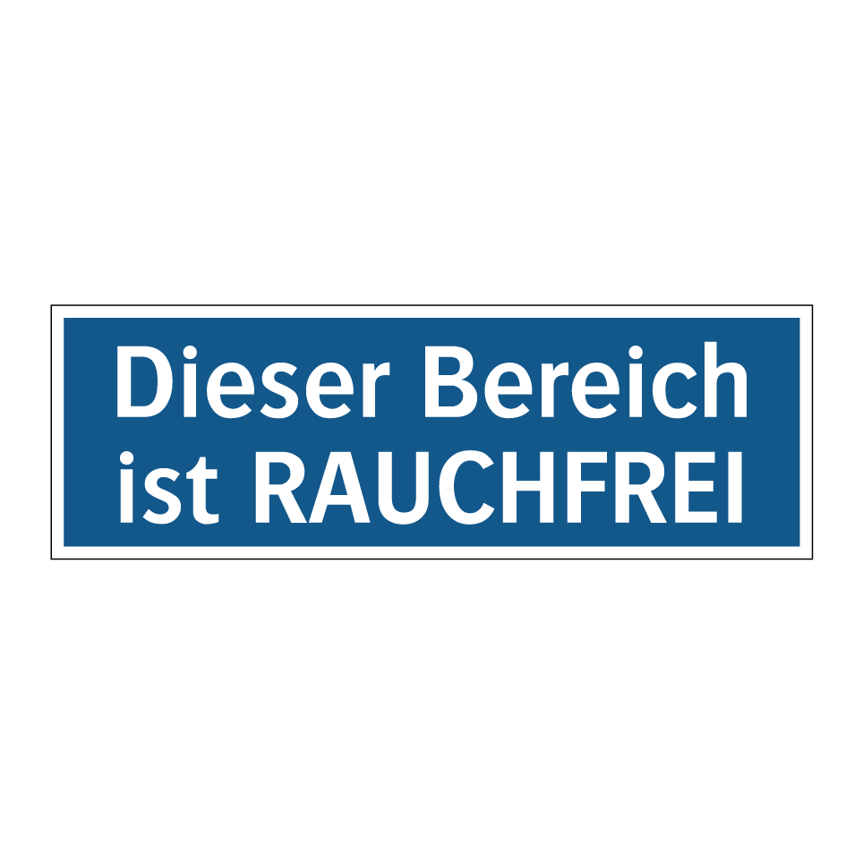 Dieser Bereich ist RAUCHFREI
