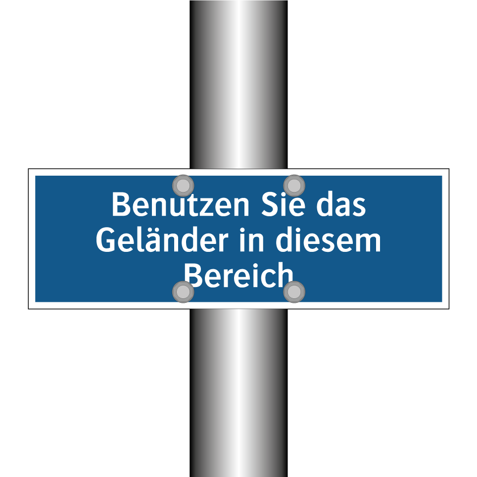 Benutzen Sie das Geländer in diesem Bereich