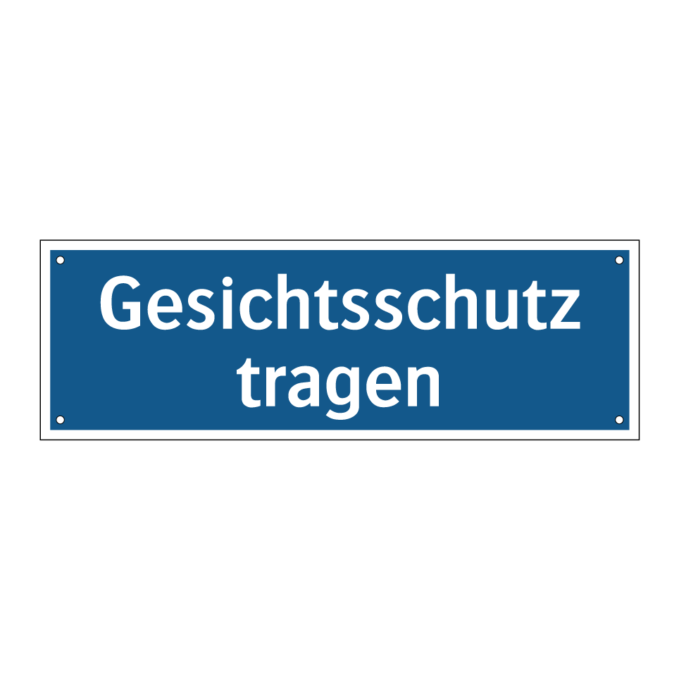 Gesichtsschutz tragen