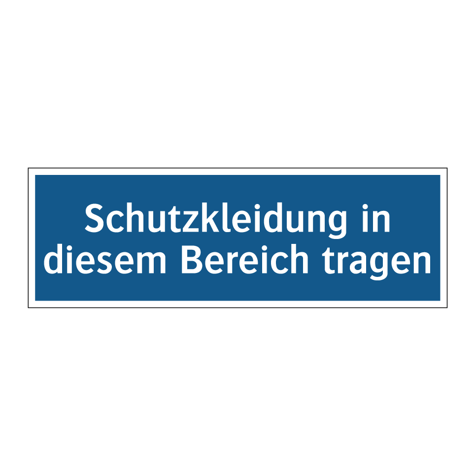Schutzkleidung in diesem Bereich tragen