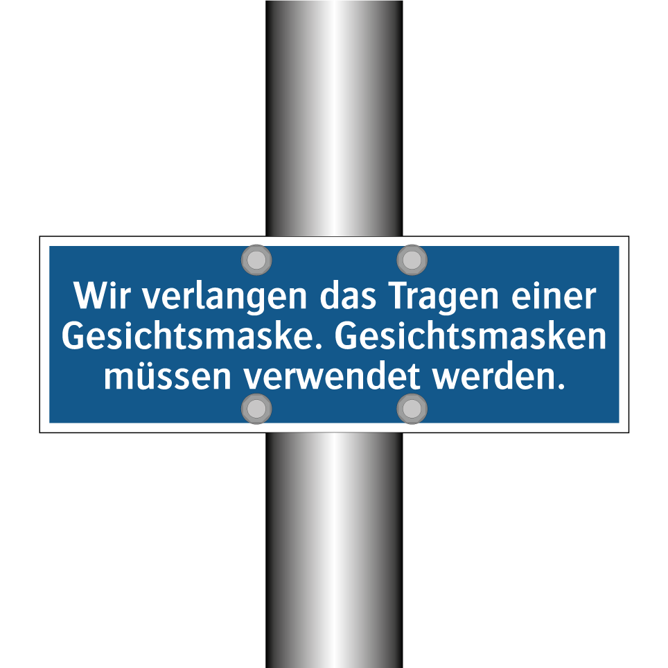 Wir verlangen das Tragen einer Gesichtsmaske. Gesichtsmasken müssen verwendet werden.