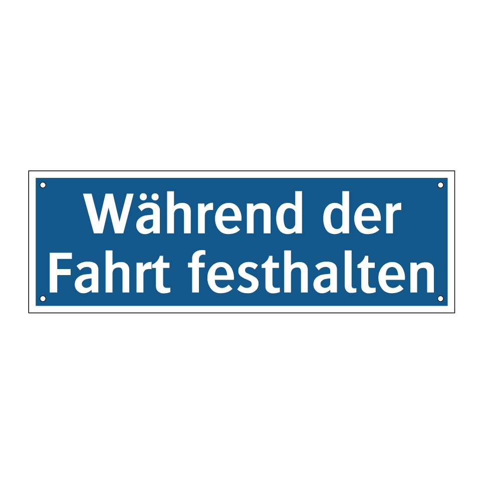 Während der Fahrt festhalten