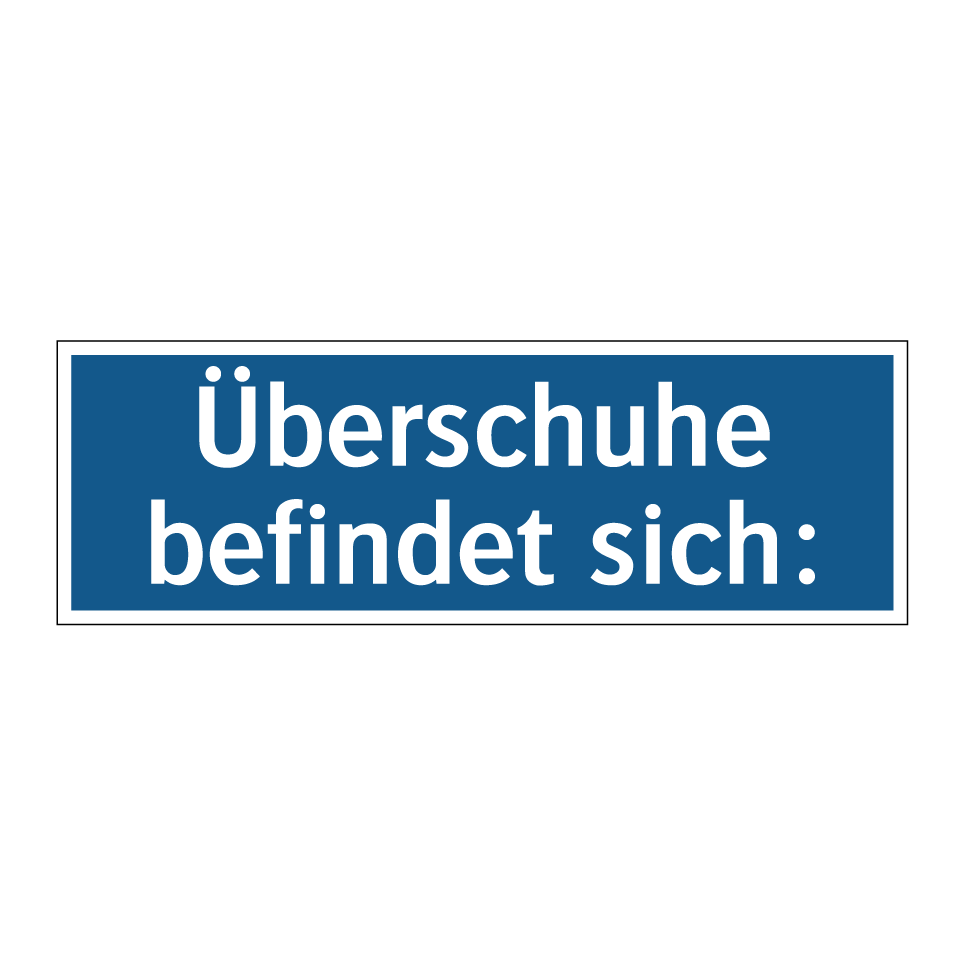 Überschuhe befindet sich: