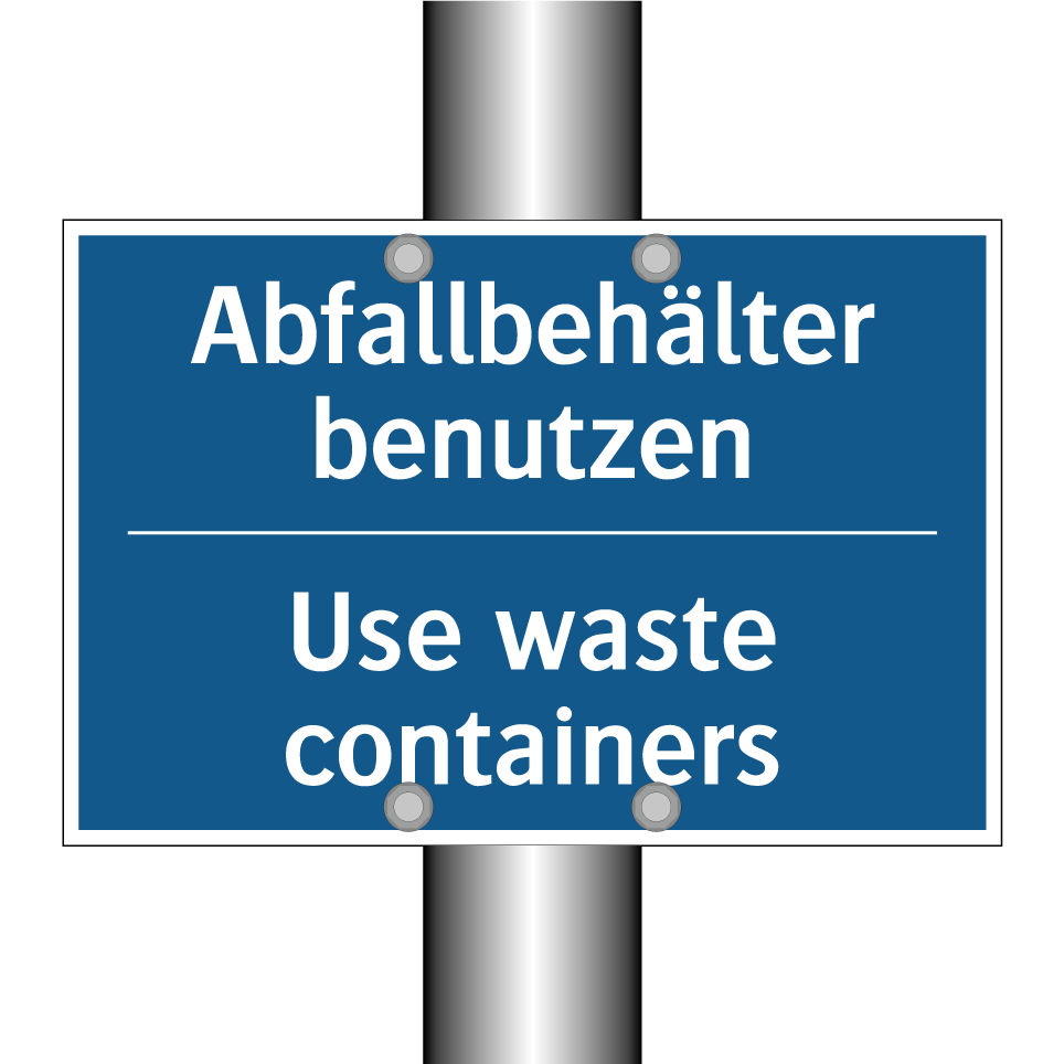 Abfallbehälter benutzen - Use waste containers