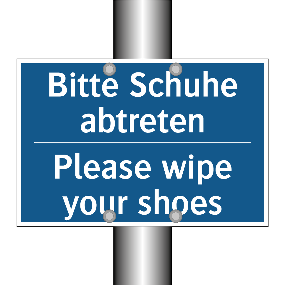 Bitte Schuhe abtreten - Please wipe your shoes