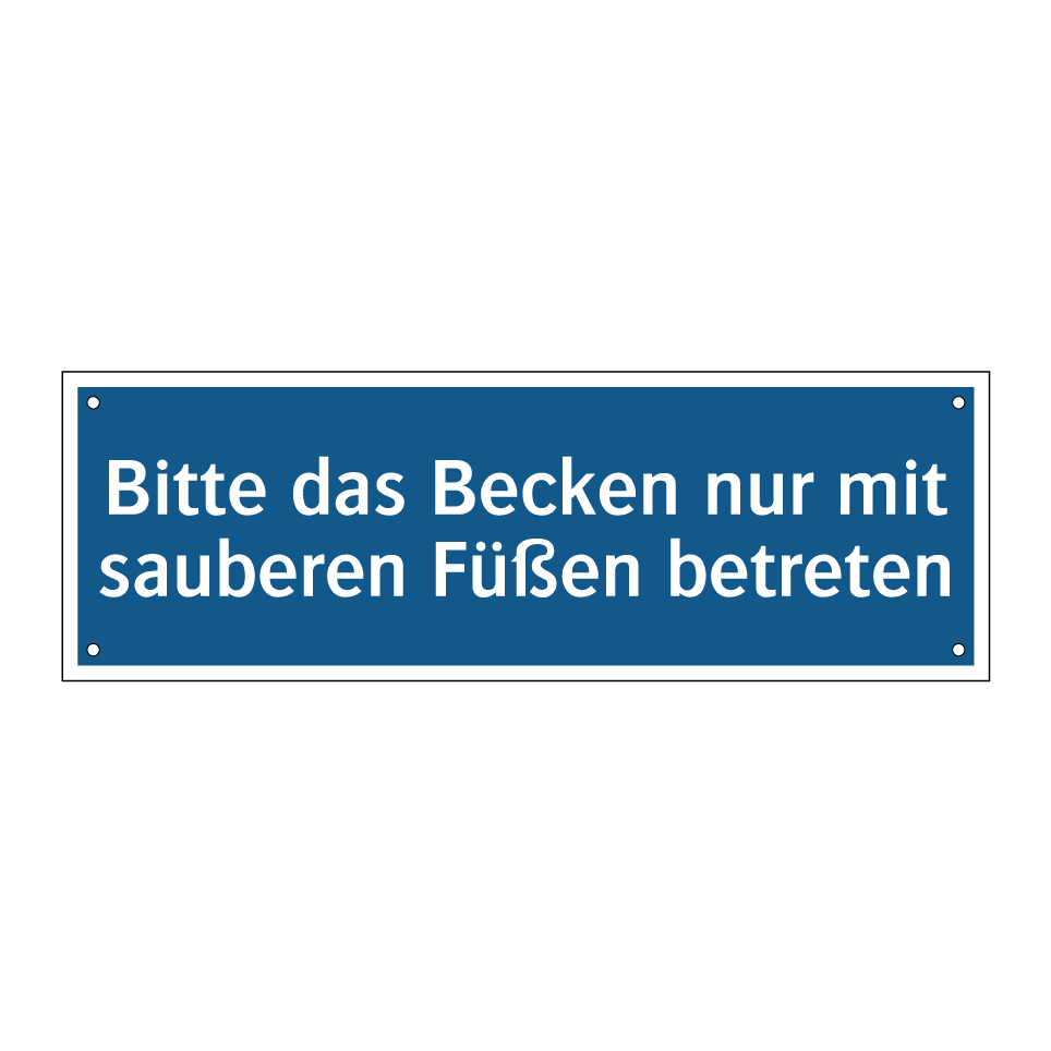 Bitte das Becken nur mit sauberen Füßen betreten