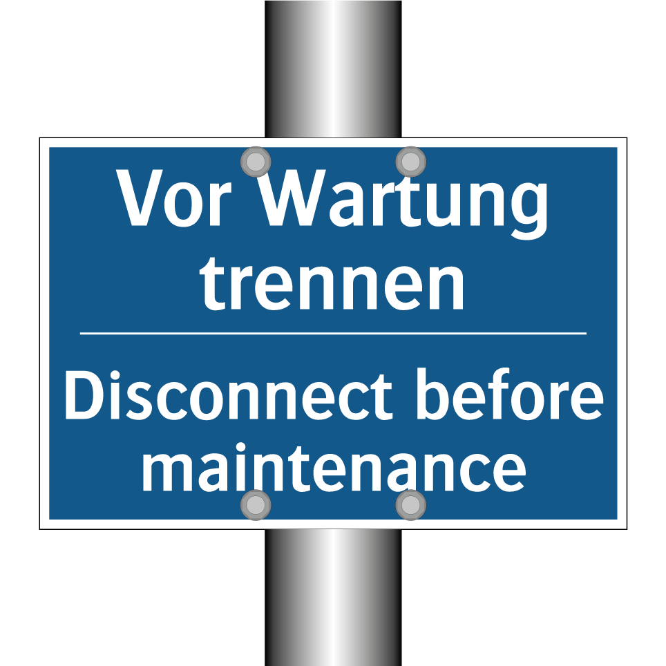 Vor Wartung trennen - Disconnect before maintenance