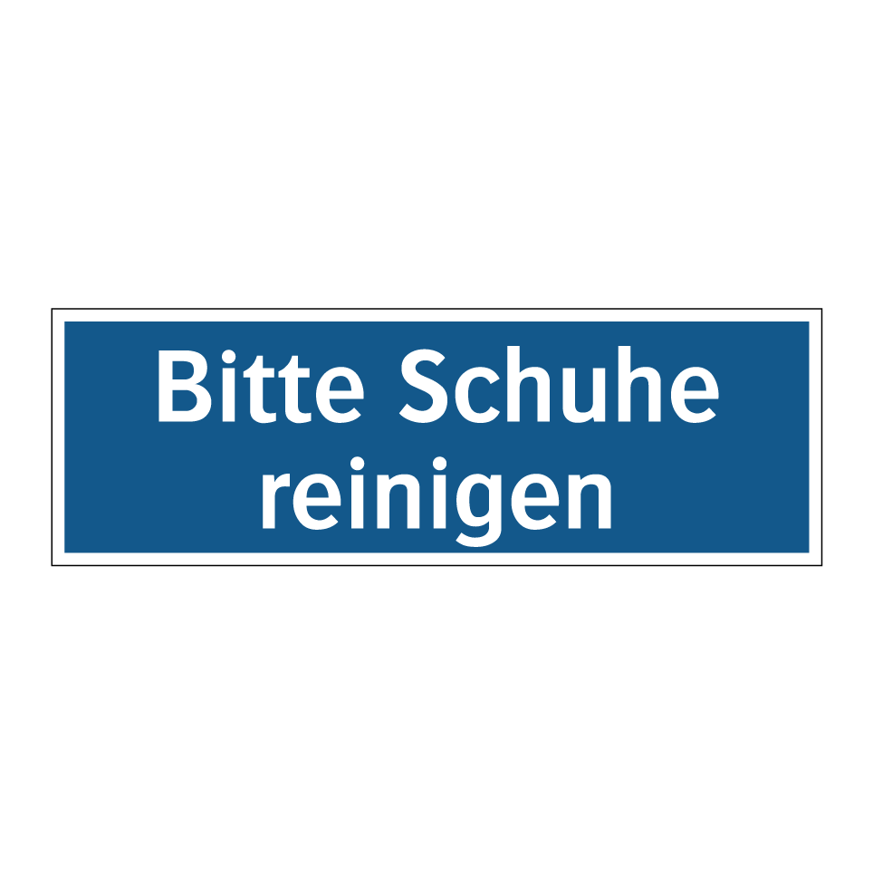 Bitte Schuhe reinigen