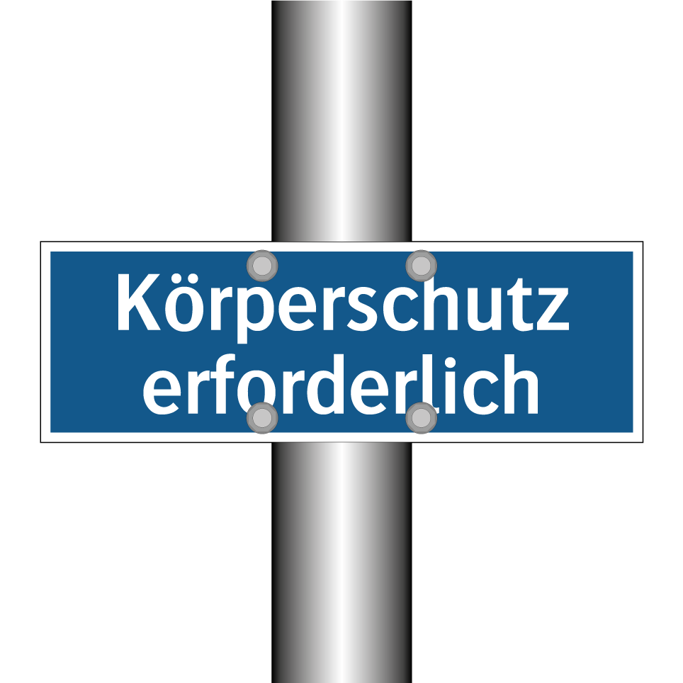 Körperschutz erforderlich