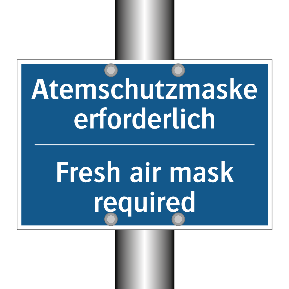 Atemschutzmaske erforderlich - Fresh air mask required