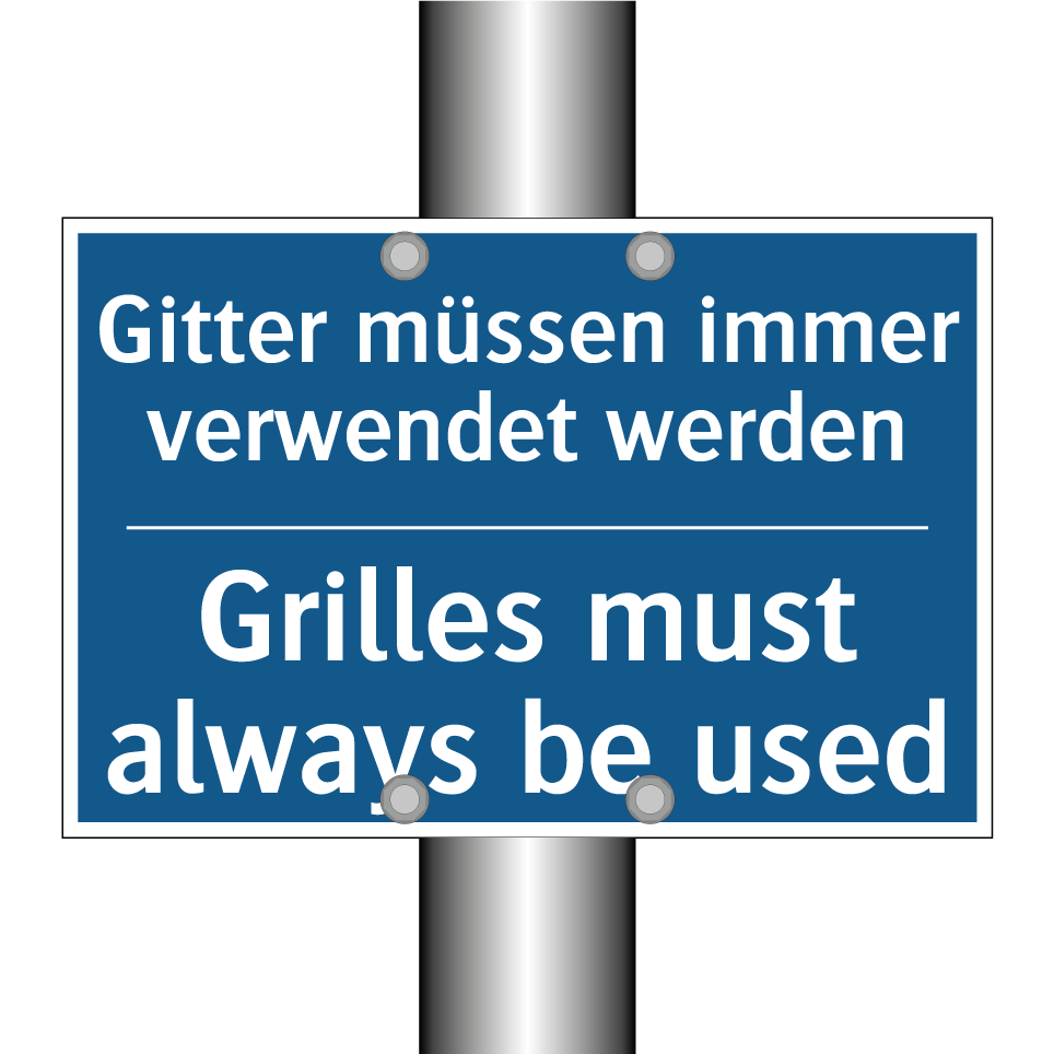 Gitter müssen immer verwendet /.../ - Grilles must always be used