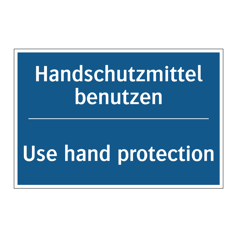Handschutzmittel benutzen - Use hand protection