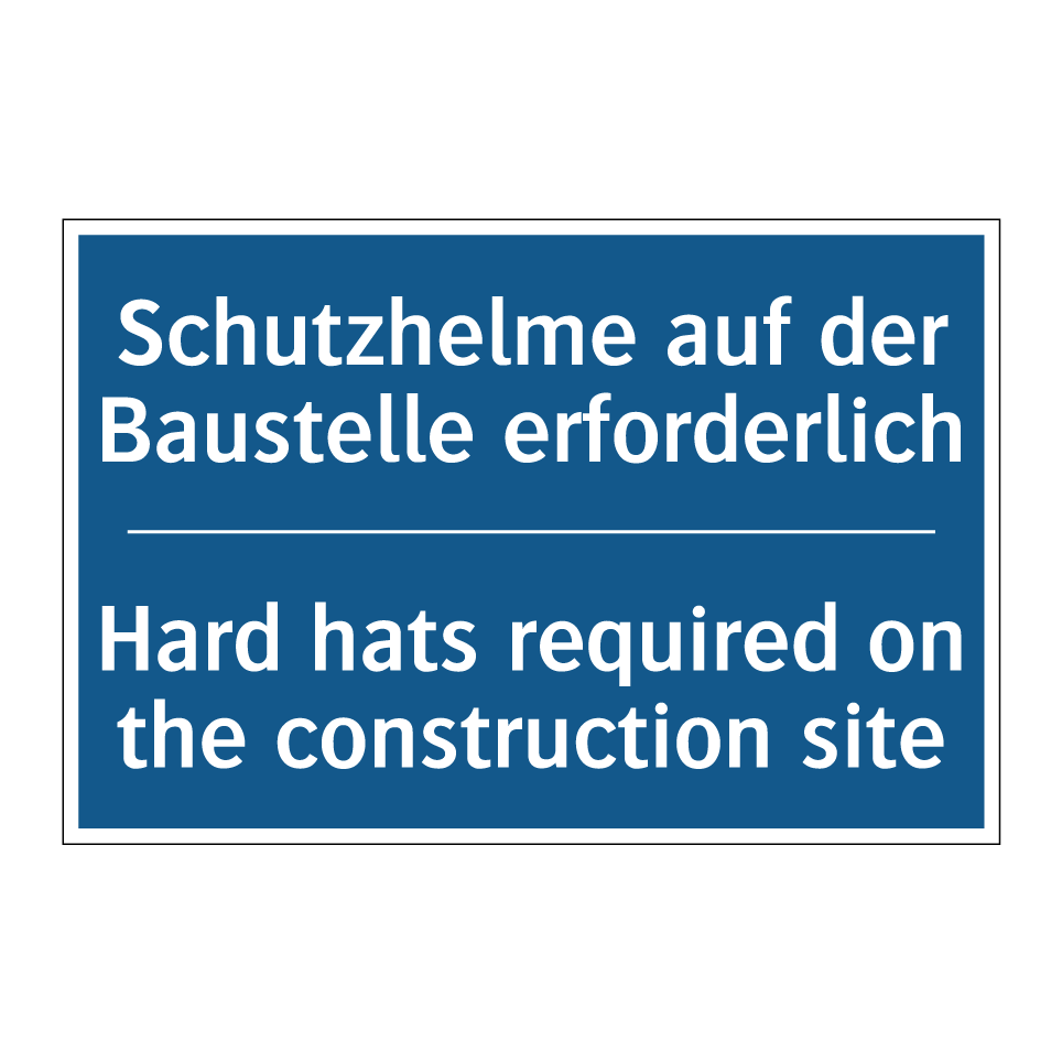 Schutzhelme auf der Baustelle /.../ - Hard hats required on the construction /.../