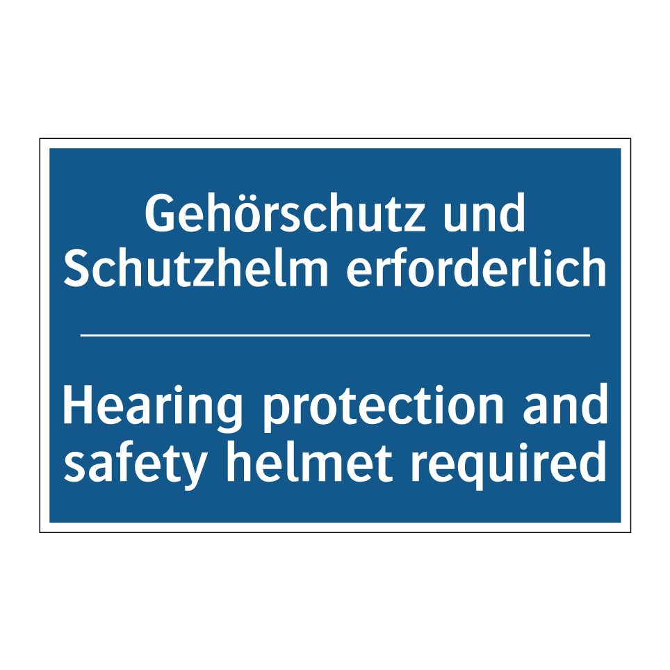 Gehörschutz und Schutzhelm erforderlich/.../ - Hearing protection and safety /.../