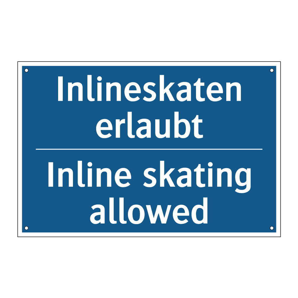 Inlineskaten erlaubt - Inline skating allowed