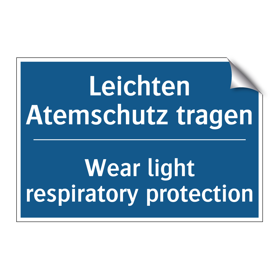 Leichten Atemschutz tragen - Wear light respiratory protection/.../