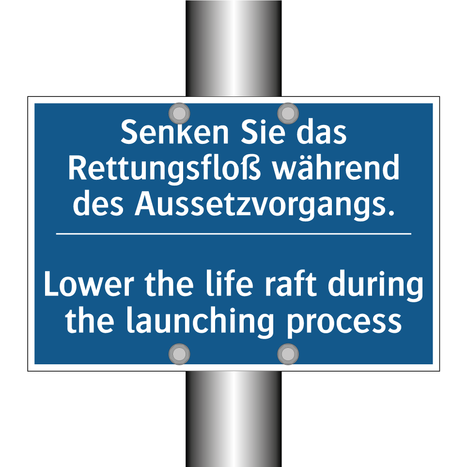 Senken Sie das Rettungsfloß während /.../ - Lower the life raft during the /.../