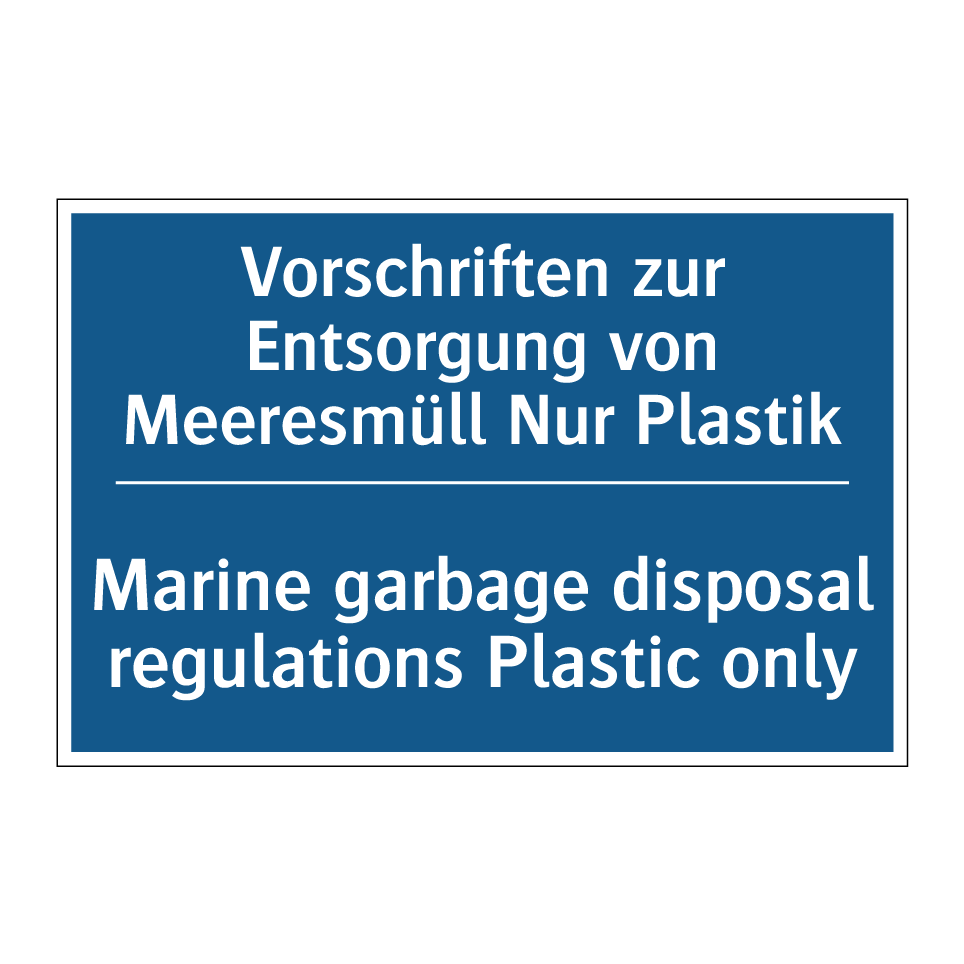 Vorschriften zur Entsorgung von /.../ - Marine garbage disposal regulations /.../