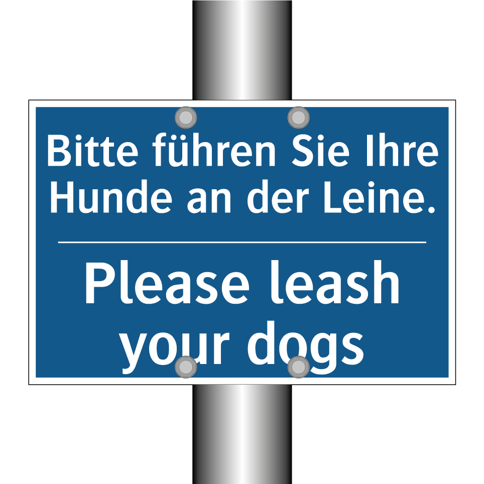 Bitte führen Sie Ihre Hunde an /.../ - Please leash your dogs