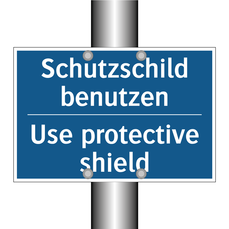 Schutzschild benutzen - Use protective shield