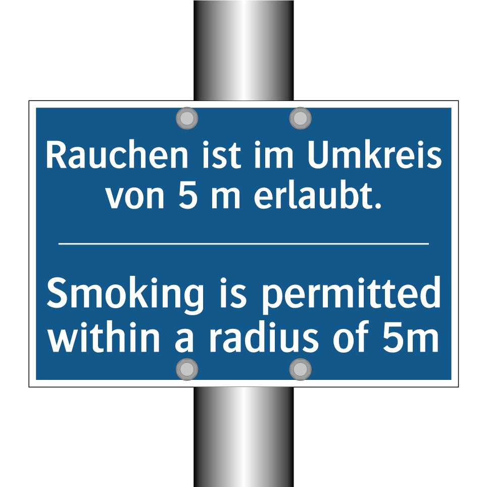 Rauchen ist im Umkreis von 5 m /.../ - Smoking is permitted within a /.../