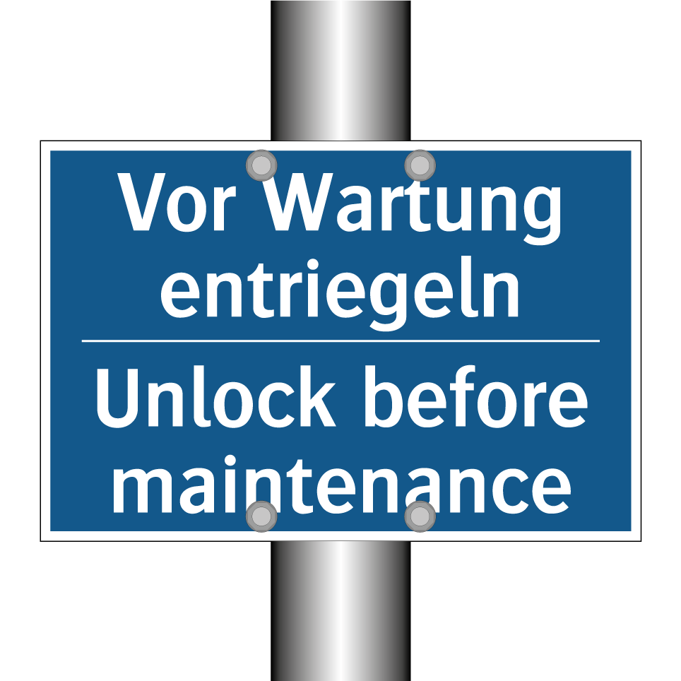 Vor Wartung entriegeln - Unlock before maintenance