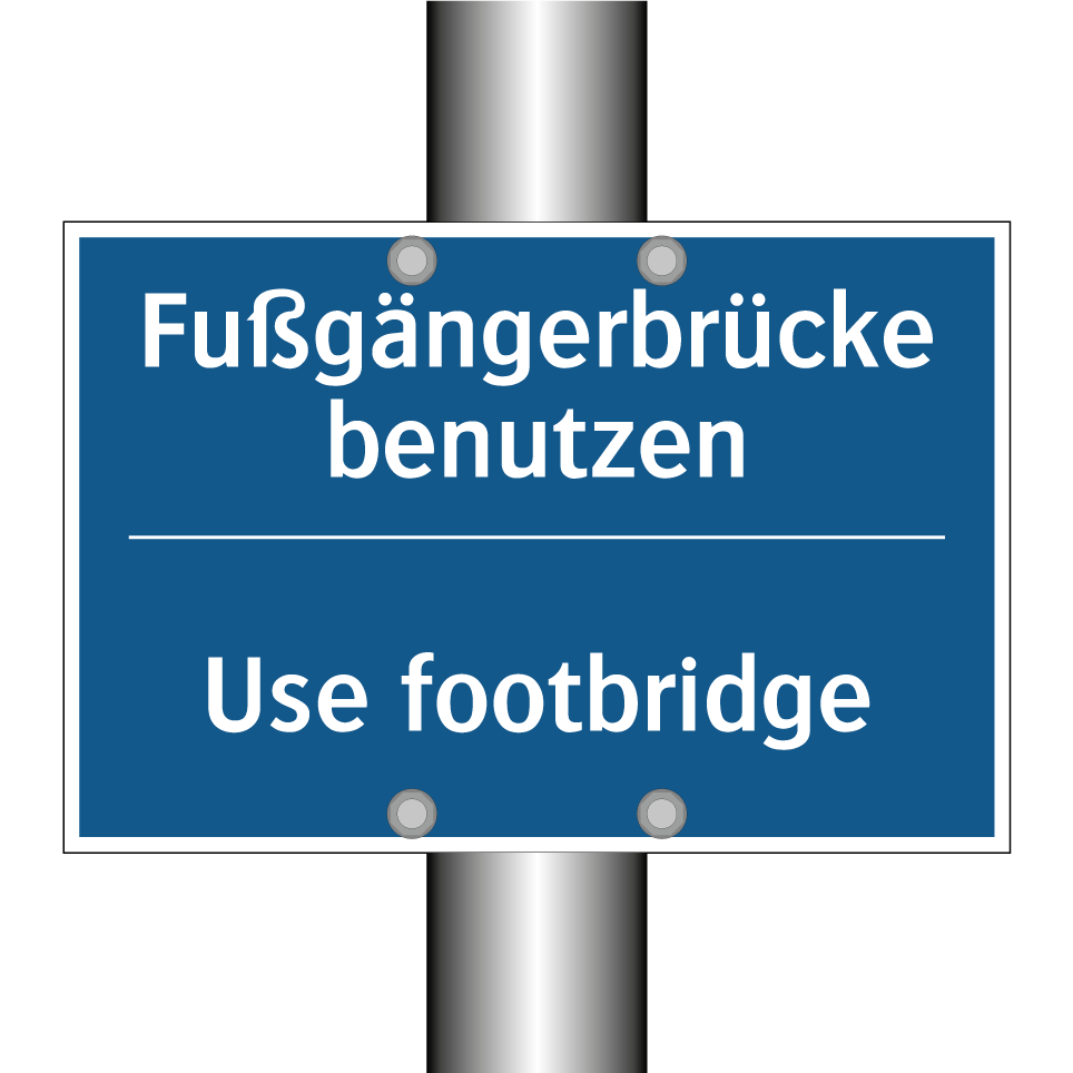 Fußgängerbrücke benutzen - Use footbridge