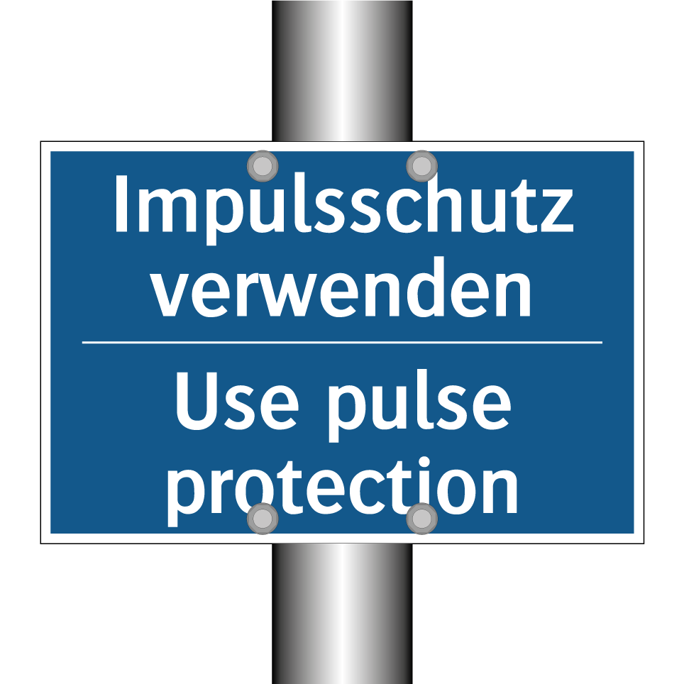 Impulsschutz verwenden - Use pulse protection
