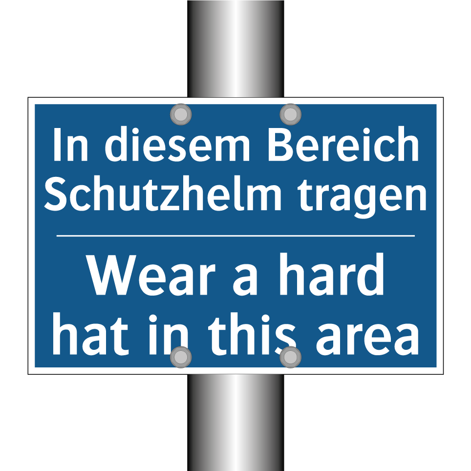 In diesem Bereich Schutzhelm tragen/.../ - Wear a hard hat in this area