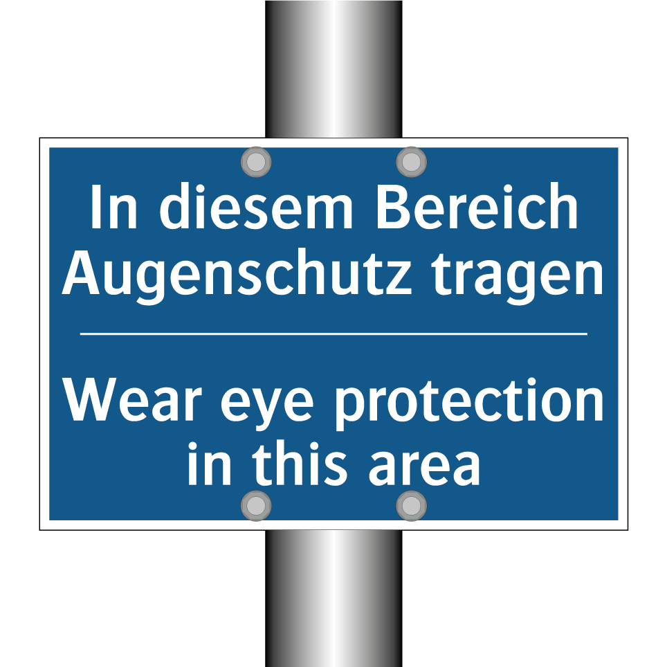 In diesem Bereich Augenschutz /.../ - Wear eye protection in this area/.../