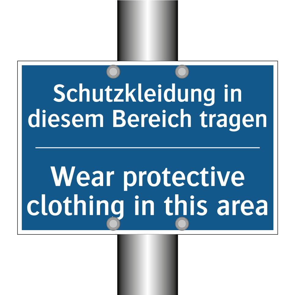 Schutzkleidung in diesem Bereich /.../ - Wear protective clothing in this /.../