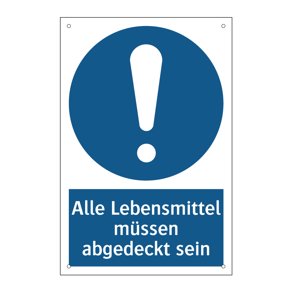 Alle Lebensmittel müssen abgedeckt sein