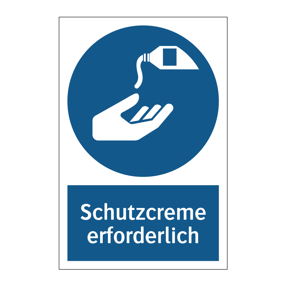 Schutzcreme erforderlich