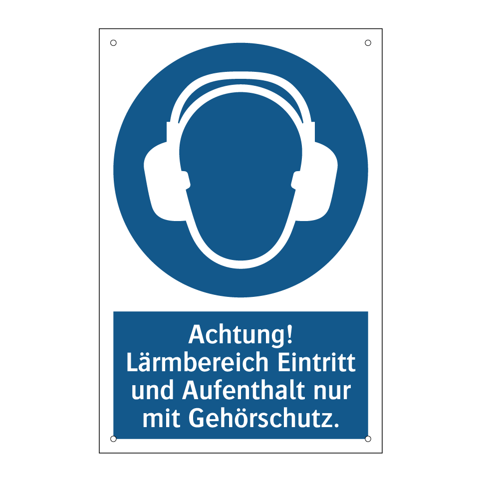 Achtung! Lärmbereich Eintritt und Aufenthalt nur mit Gehörschutz.