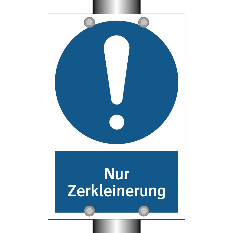 Nur Zerkleinerung