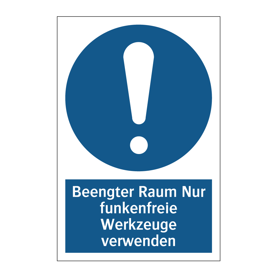 Beengter Raum Nur funkenfreie Werkzeuge verwenden