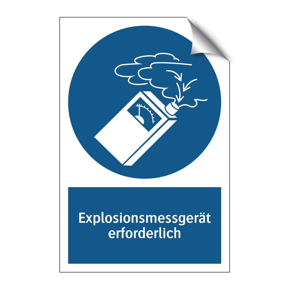 Explosionsmessgerät erforderlich