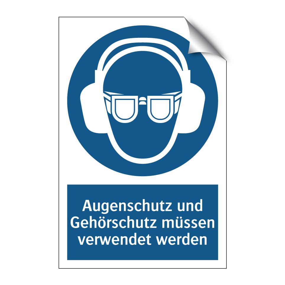 Augenschutz und Gehörschutz müssen verwendet werden